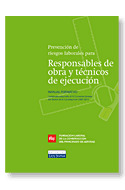 MANUAL DE RESPONSABLES DE OBRA Y TÉCNICOS DE EJECUCIÓN