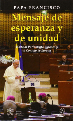 MENSAJE DE ESPERANZA Y UNIDAD