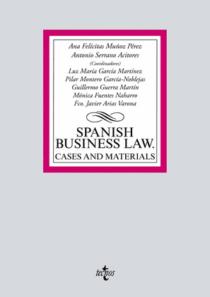 SPANISH BUSINESS LAW: CASE AND MATERIALS