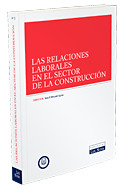 RELACIONES LABORALES EN EL SECTOR DE LA CONSTRUCCI