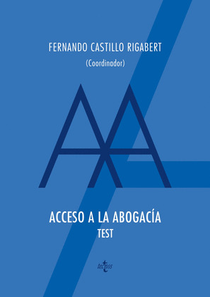 ACCESO A LA ABOGACÍA. TEST