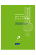 MANUAL DE PREVENCIÓN DE RIESGOS LABORALES PARA ELECTRICIDAD