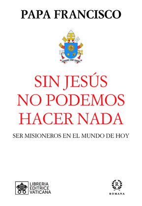 SIN JESUS NO PODEMOS HACER NADA