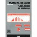 BDE. MANUAL DE MIDI. USO DE MIDI EN EL ESTUDIO DE GRABACION