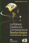 DICTÁMENES CONSULTIVOS DE LA CORTE INTERAMÉRICANA DE DERECHOS HUMANOS