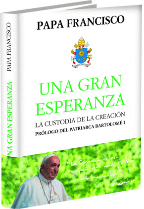 GRAN ESPERANZA, UNA
