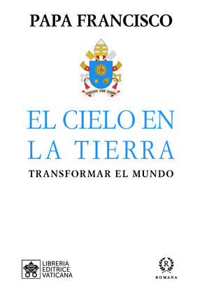 CIELO EN LA TIERRA, EL