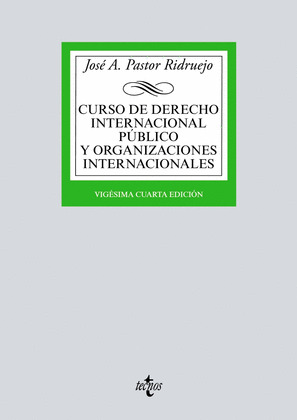 CURSO DE DERECHO INTERNACIONAL PÚBLICO Y  ORGANIZACIONES INTERNACIONALES