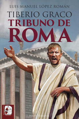 TIBERIO GRACO, TRIBUNO DE ROMA