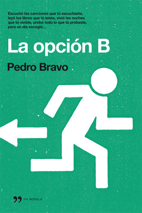OPCIÓN B, LA