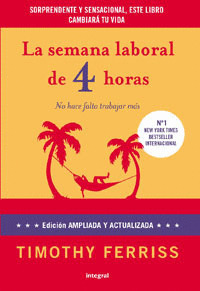 SEMANA LABORAL DE CUATRO HORAS, LA