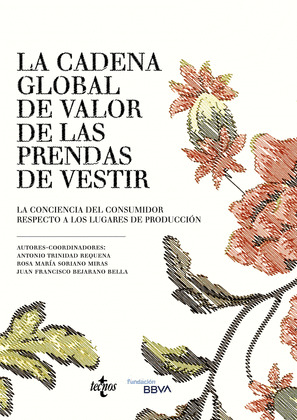 CADENA GLOBAL DE VALOR DE LAS PRENDAS DE VESTIR, LA