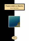 PASION INFIEL EN BIARRITZ