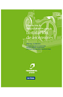 PREVENCIÓN DE RIESGOS LABORALES PARA INSTALACIÓN DE ASCENSORES