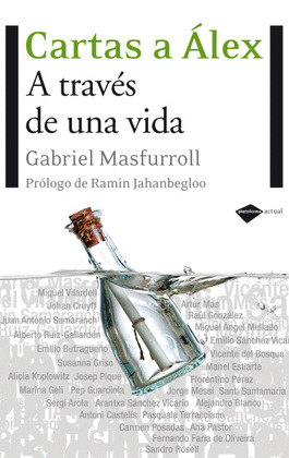 CARTAS A ÁLEX: A TRAVÉS DE UNA VIDA