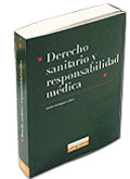 DERECHO SANITARIO Y RESPONSABILIDAD MÉDICA