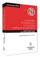 CHANTAJE INTIMIDACION: ANALISIS JURIDICO-ECONOMICO