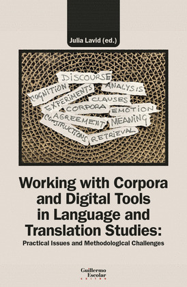 WORKING WITH CORPORA AND DIGITAL TOOLS  IN LANGUAGE AND TRANSLATION STUDIES