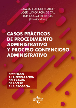 CASOS PRACTICOS DE PROCEDIMIENTO ADMINISTRATIVO Y PROCESO CONTENCIOSO-ADMINISTRA