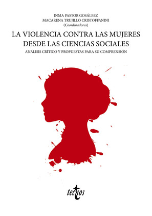 VIOLENCIA CONTRA LAS MUJERES DESDE LAS CIENCIAS SOCIALES, LA