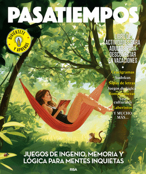 PASATIEMPOS. LIBRO DE ACTIVIDADES PARA ADULTOS PARA DESCONECTAR EN VACACIONES