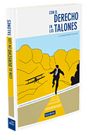 CON EL DERECHO EN LOS TALONES