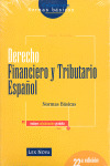 DERECHO FINANCIERO Y TRIBUTARIO. NORMAS BÁSICAS 22 EDICION
