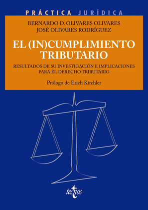 (IN)CUMPLIMIENTO TRIBUTARIO, EL (CUMPLIMIENTO - INCUMPLIMIENTO)