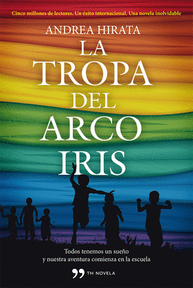 TROPA DEL ARCOIRIS, LA