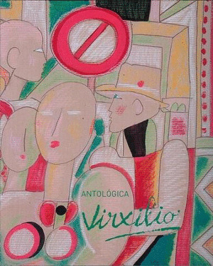 VIRXILIO, ANTOLÓGICA 1950-2009
