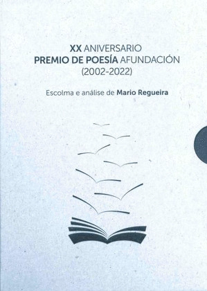 XX ANIVERSARIO PREMIO DE POESÍA AFUNDACIÓN (2002-2022) (ESTOXO OBRA COMPLETA, 5 VOLÚMENES)