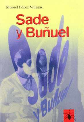 SADE Y BUÑUEL