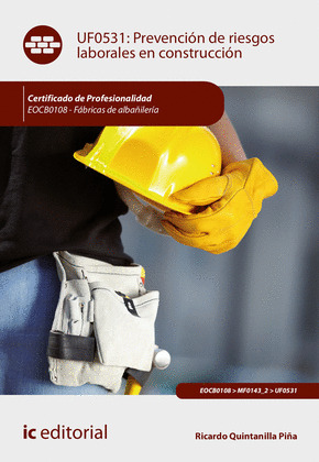 PREVENCION DE RIESGOS LABORALES EN CONSTRUCCION. EOCB0108 - FABRICAS DE ALBAÑILE