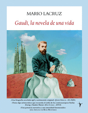GAUDÍ, LA NOVELA DE UNA VIDA
