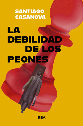 DEBILIDAD DE LOS PEONES, LA