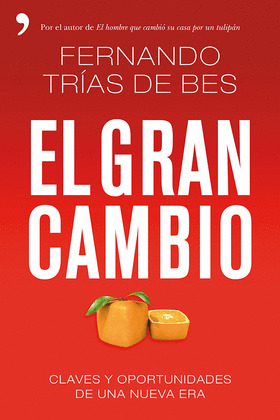 GRAN CAMBIO, EL