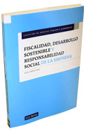 FISCALIDAD, DESARROLLO SOSTENIBLE Y RESPONSABILIDAD SOCIAL DE LA EMPRESA