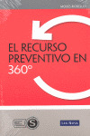 EL RECURSO PREVENTIVO EN 360º (DERECHO LABORAL 360º)