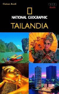 TAILANDIA. GUIA AUDI NATIONAL GEOGRAPHIC 2006
