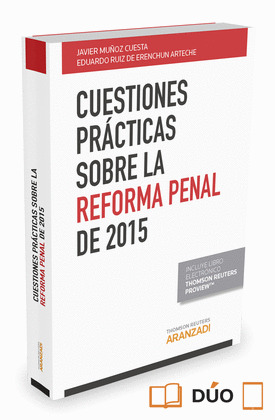 CUESTIONES PRÁCTICAS SOBRE LA REFORMA PENAL DE 2015