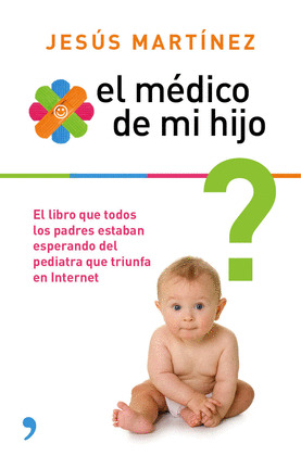 MÉDICO DE MI HIJO, EL