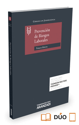 LEY DE PREVENCIÓN DE RIESGOS LABORALES CON JURISPRUDENCIA (DUO)