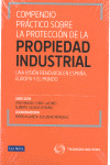 COMPENDIO PRACTICO SOBRE LA PROTECCION DE LA PROPIEDAD INDUSTRIAL