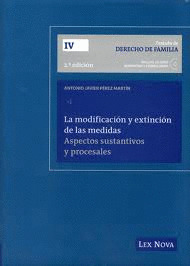LA MODIFICACIÓN Y LA EXTINCIÓN DE LAS MEDIDAS