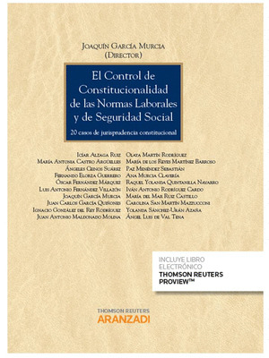 CONTROL CONSTITUCIONAL NORMAS LABORALES Y SEGURIDAD SOCIAL