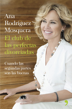 CLUB DE LAS PERFECTAS DIVORCIADAS, EL