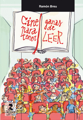 CINE PARA TENER GANAS DE LEER