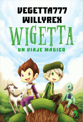 WIGETTA: UN VIAJE MAGICO
