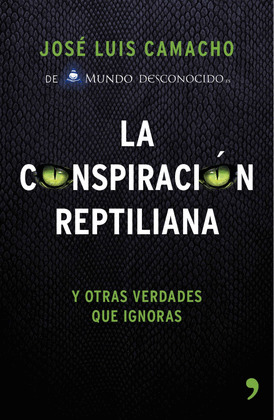 CONSPIRACIÓN REPTILIANA, LA
