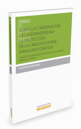 SOBRE LA CONSERVACIÓN DE LA BIODIVERSIDAD: LA PROTECCIÓN DE LA LANGOSTA VERDE (P